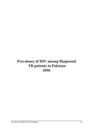 Prevalence of HIV among Diagnosed TB patients in Pakistan 2006