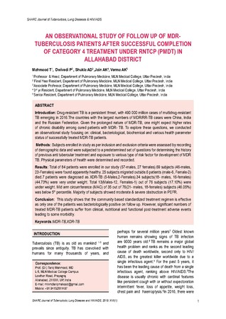 An observational study of follow up of MDR-tuberculosis patients after successful completion of category 4 treatment under RNTCP (PMDT) in Allahabad district [printed text] / Mahmood, T., Author; Dwi