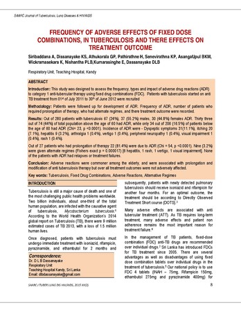 Frequency of adverse effects of fixed dose combinations in tuberculosis and their effetcs on treatment outcome / Siribaddana, A in SAARC Journal of Tuberculosis ,Lung Diseases and HIV/AIDS (Vol.xii; N