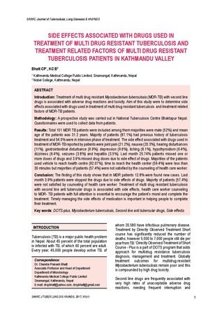 Side effects associated with drugs used in treatment of multi drug resistant tuberculosis and treatment related factors of multi drug resistant tuberculosis patients in Kathmandu valley / Bhatt, Chand