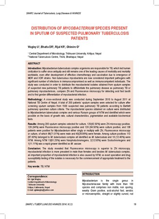 Distribution of mycobacterium species present in sputum of suspected pulmonary tuberculosis patients / Wagley, U in SAARC Journal of Tuberculosis ,Lung Diseases and HIV/AIDS (Vol. xi; No 1 January-Jun