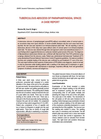 Tuberculous abcess of parapharyngeal space: a case report / Sharma, DK in SAARC Journal of Tuberculosis ,Lung Diseases and HIV/AIDS (Vol. xi; No 1 January-June 2014