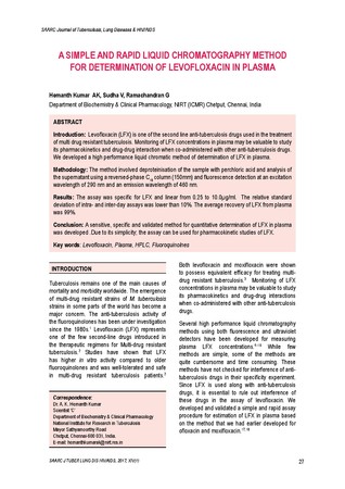 A simple and rapid liquid chromatography method for determination of levofloxacin in plasma / Hemanth,, Kumar AK in SAARC Journal of Tuberculosis ,Lung Diseases and HIV/AIDS (Vol.xiv; No.1 January- Ap